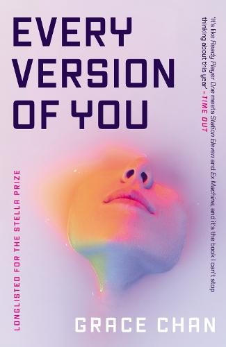 Every Version of You: Longlisted for the Climate Fiction Prize 2026