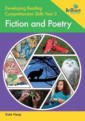 Developing Reading Comprehension Skills Year 2: Fiction and Poetry