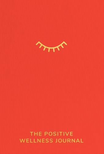 The Positive Wellness Journal