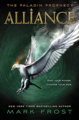 The Paladin Prophecy: Alliance: Book Two