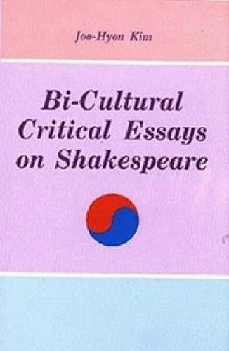 Bi-Cultural Critical Essays on Shakespeare