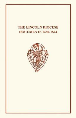 Lincoln Diocese Docs 1450â1544