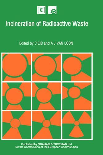 Incineration of Radioactive Waste