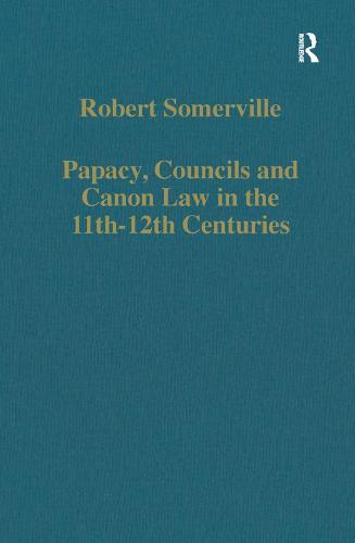 Papacy, Councils and Canon Law in the 11th–12th Centuries