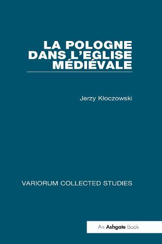 La Pologne dans l’Eglise médiévale