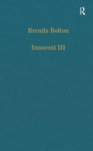 Innocent III: Studies on Papal Authority and Pastoral Care