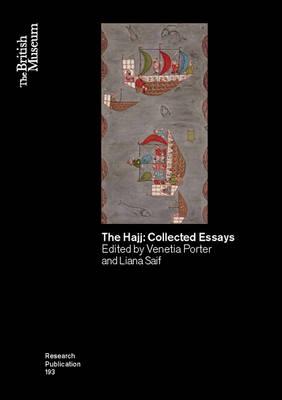 The Hajj: Collected Essays