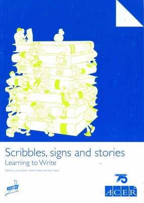 Scribbles, Signs and Stories: Learning to Write