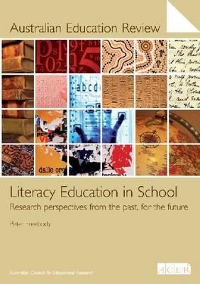 Australian Education Review: Literacy Education in School