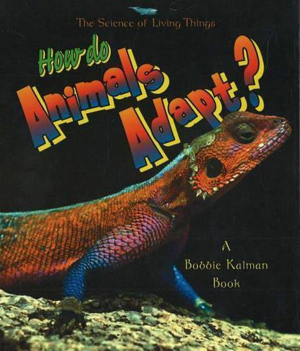 How Do Animals Adapt?