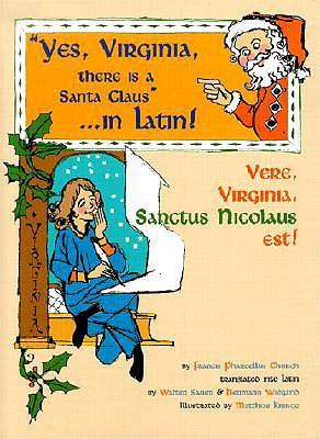 Yes Virginia, There is a Santa Claus - in Latin