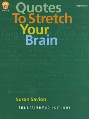 Quotes to Stretch Your Brain, Middle Grades