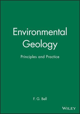Environmental Geology: Principles and Practice