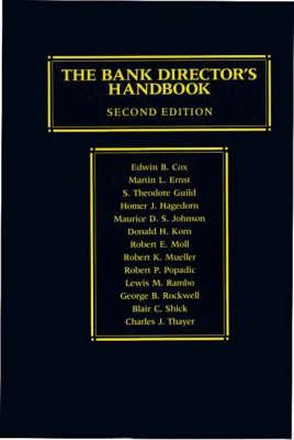 The Bank Director's Handbook, 2nd Edition