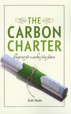 The Carbon Charter: Blueprint for a Carbon-Free Future