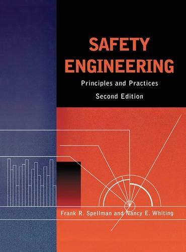Safety Engineering: Principles and Practices