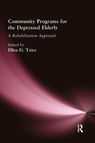 Community Programs for the Depressed Elderly: A Rehabilitation Approach