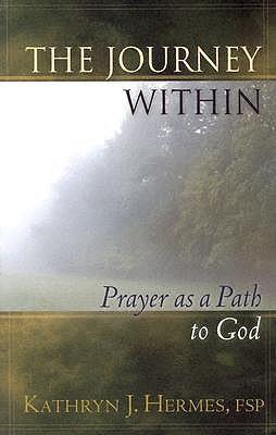 Journey within: Prayer as a Path to God