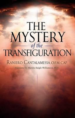 The Mystery of Transfiguration