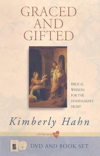 Graced and Gifted: Biblical Wisdom for the Homemaker's Heart