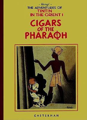 Cigars Of The Pharaoh: The Adventures of Tintin In the Orient