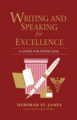Writing and Speaking for Excellence: Guide for Physicians