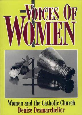 Voices of Women: Women and the Catholic Church