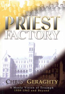 Priest Factory: A Manly Vision of Triumph 1958-1962 and beyond