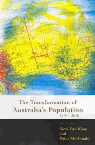 Transformation of Australia's Population: 1970-2030