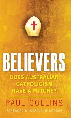 Believers: Does Australian Catholicism have a future?