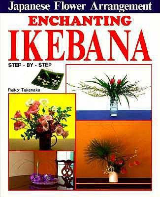 Enchanting Ikebana: Step-by-step Japanese Flower Arrangement