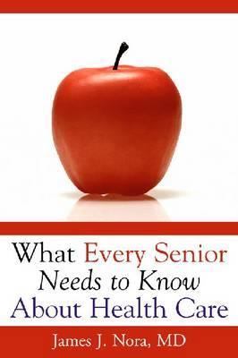 What Every Senior Needs To..