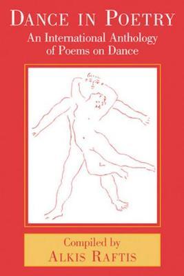 Dance in Poetry: An International Anthology of Poems on Dance