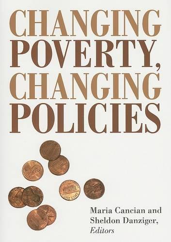 Changing Poverty, Changing Policies