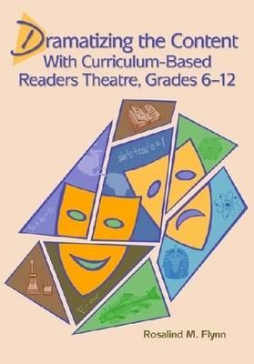 Dramatizing the Content with Curriculum-based Readers Theatre