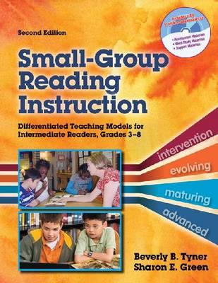 Small-Group Reading Instruction: Differentiated Teaching Models for Intermediate Readers, Grades 3-8