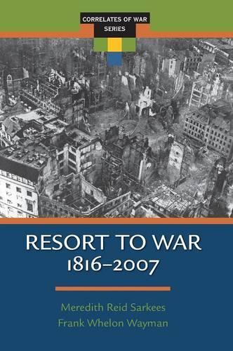 Resort to War: 1816 - 2007