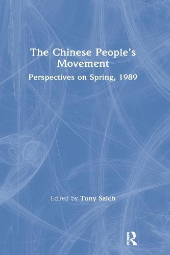The Chinese People's Movement: Perspectives on Spring, 1989