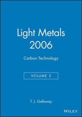 Light Metals 2006: Carbon Technology