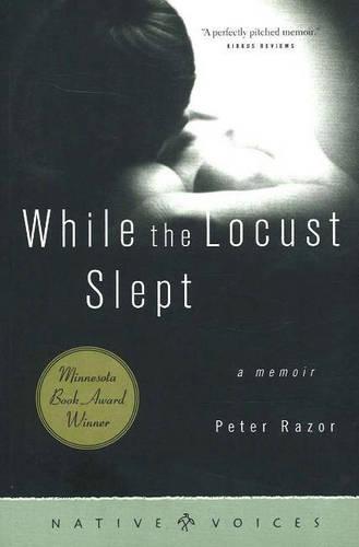 While the Locust Slept: A Memoir