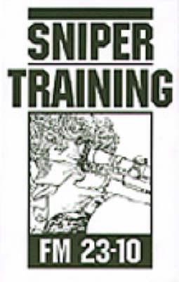 Sniper Training: Fm 23-10