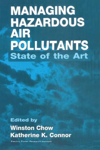 Managing Hazardous Air Pollutants: State of the Art
