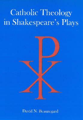 Catholic Theology in Shakespeare's Plays