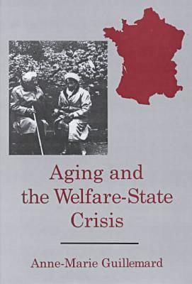 Aging and the Welfare-state Crisis