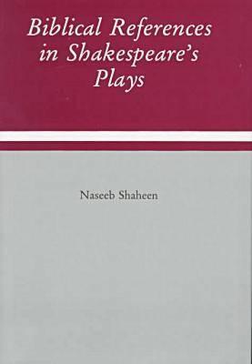 Biblical References in Shakespeare's Plays