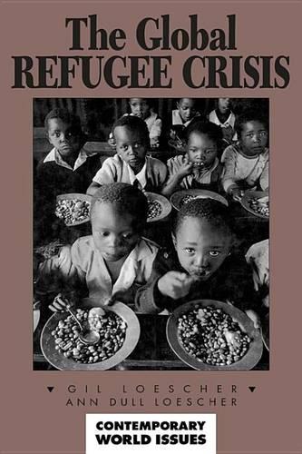 The Global Refugee Crisis: A Reference Handbook