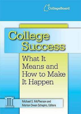 College Success: What It Means and How to Make It Happen