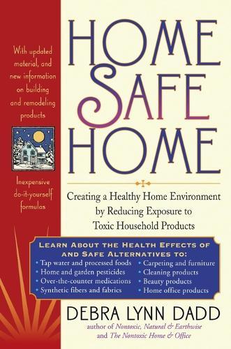 Home Safe Home: Toxic Natural and Earthwise