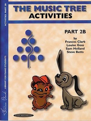 The Music Tree: Activities Book, Part 2b