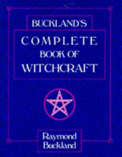 Bucklands Complete Book of Witchcraft